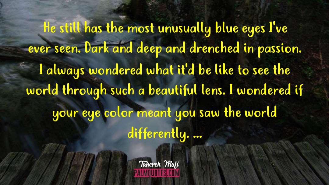 Eye Color quotes by Tahereh Mafi