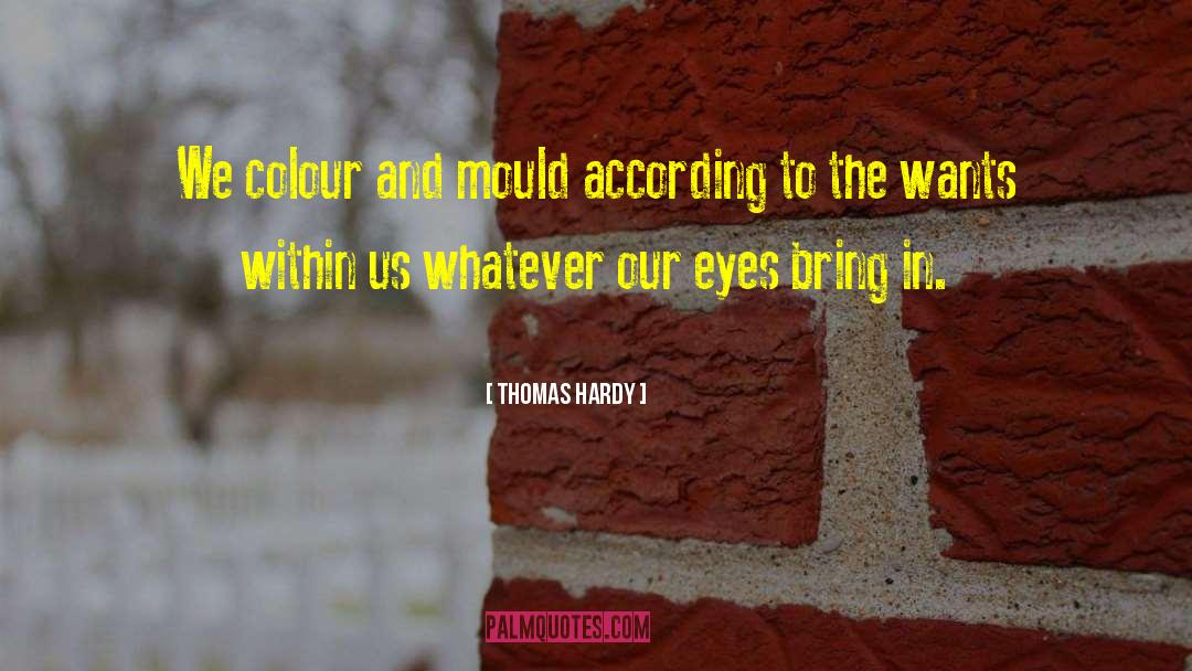 Eye Colour quotes by Thomas Hardy