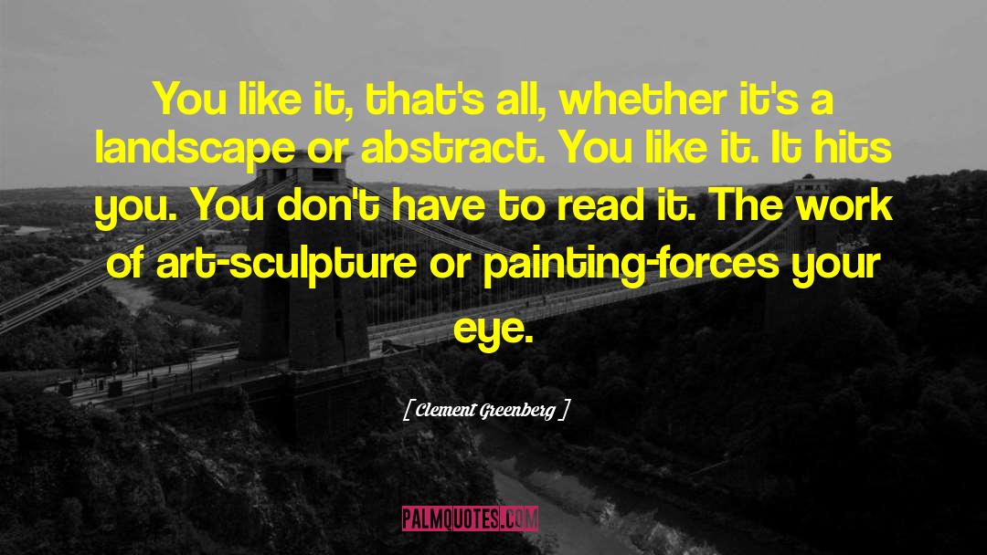 Eye Colour quotes by Clement Greenberg
