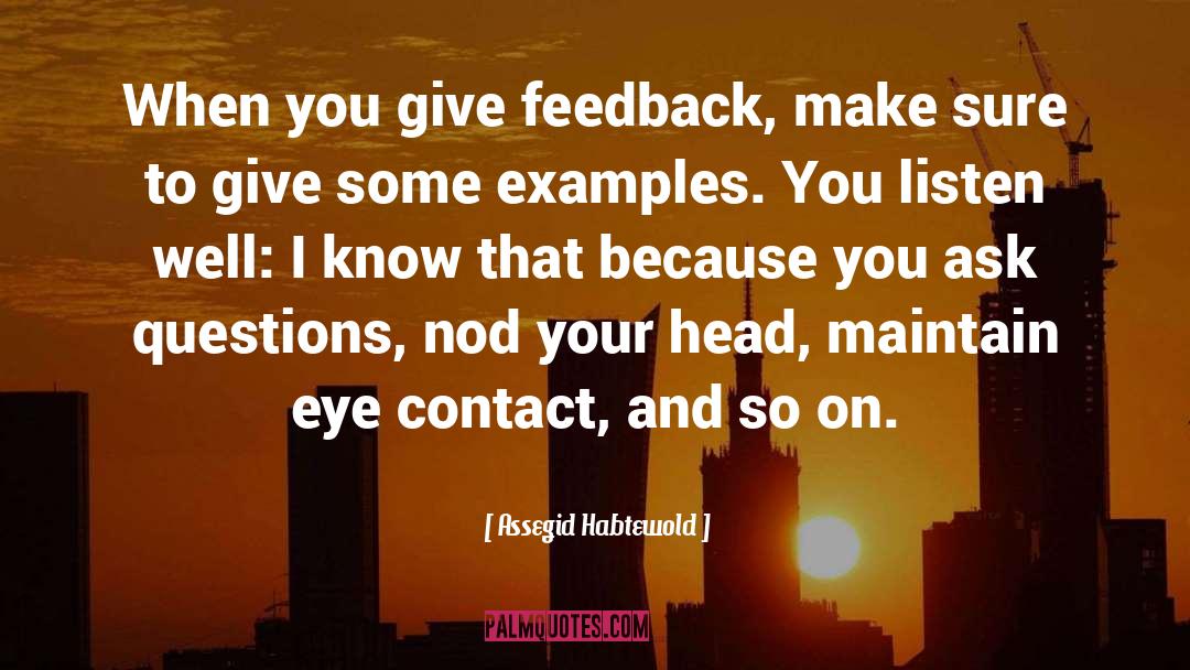 Eye Contact quotes by Assegid Habtewold