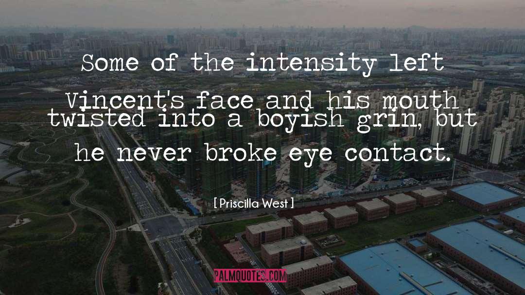 Eye Contact quotes by Priscilla West