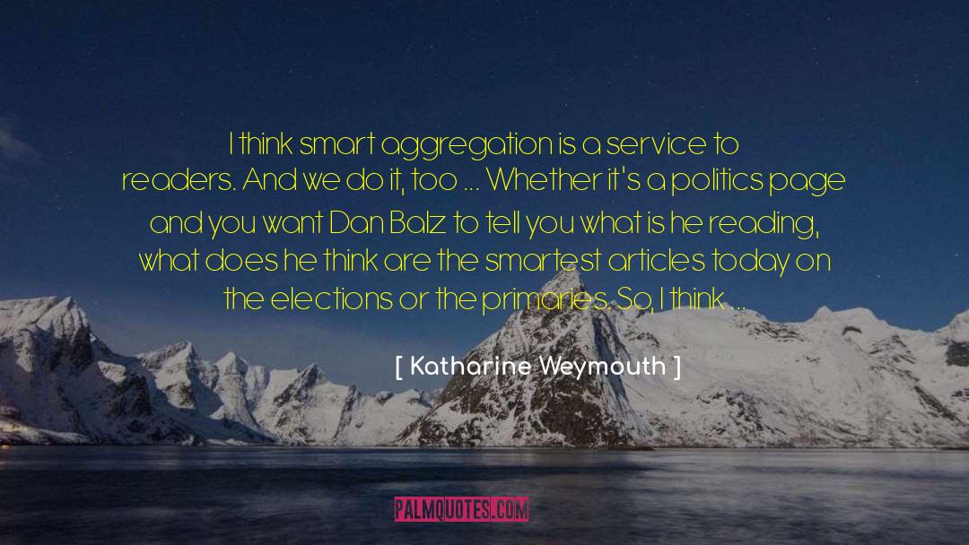 Eyeballs quotes by Katharine Weymouth