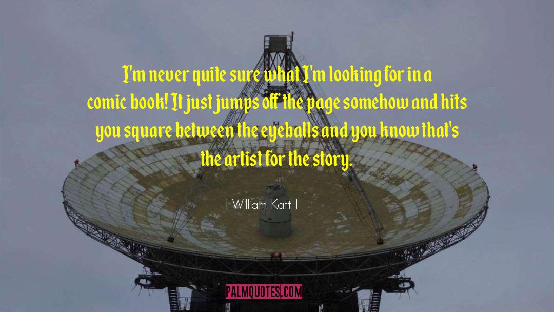 Eyeballs quotes by William Katt