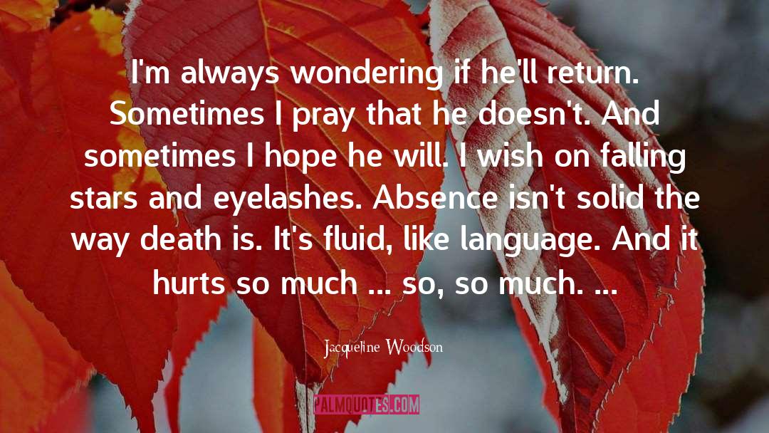Eyelashes quotes by Jacqueline Woodson