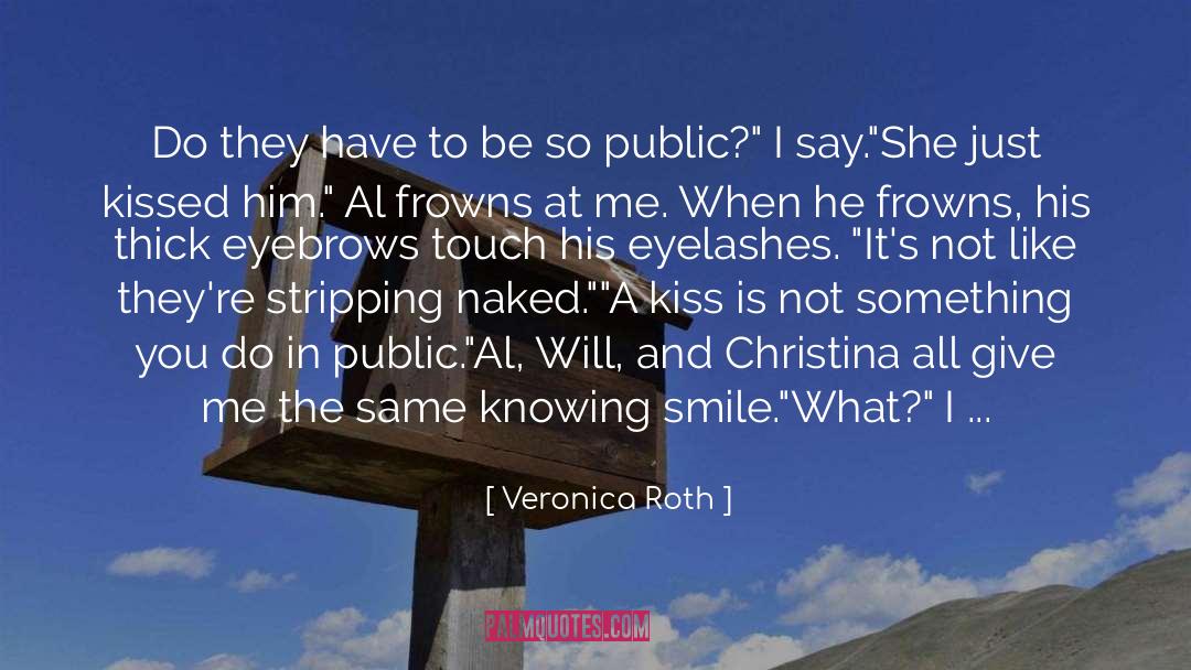 Eyelashes quotes by Veronica Roth