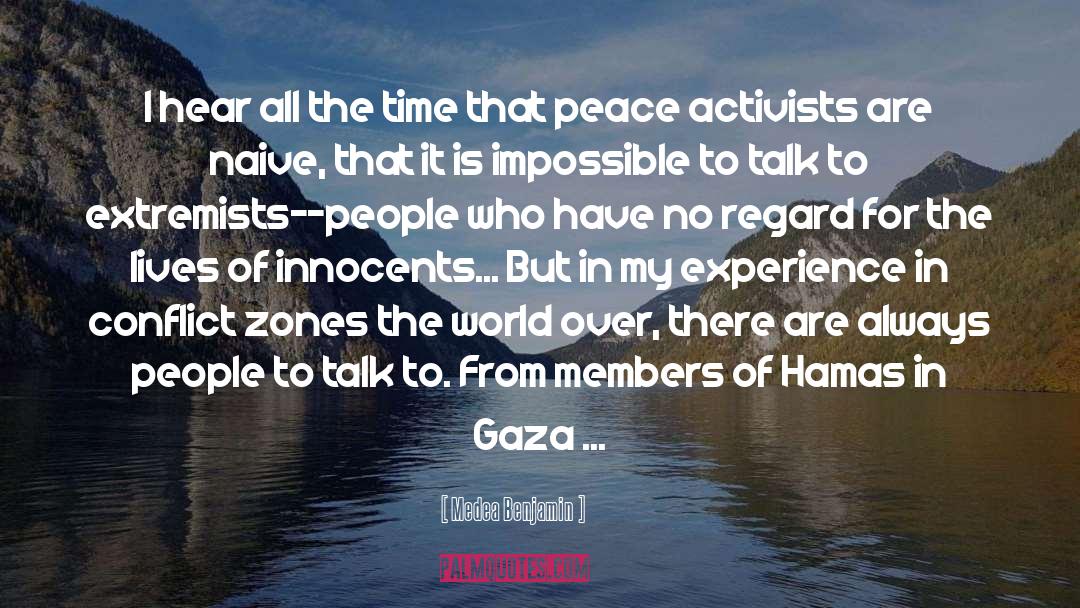 Eyeless In Gaza quotes by Medea Benjamin