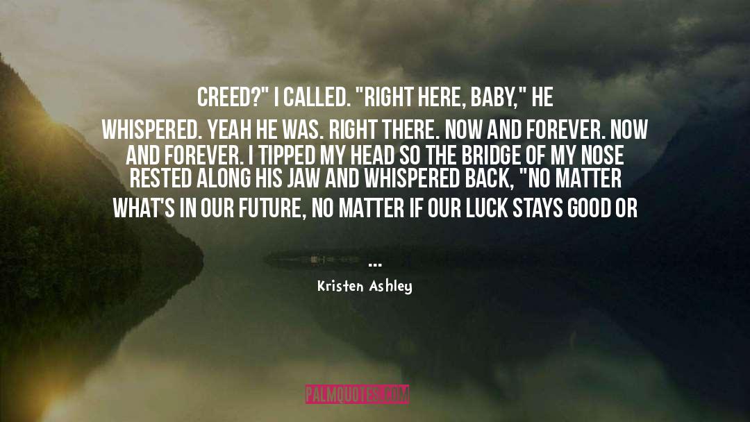 Eyes And Love quotes by Kristen Ashley