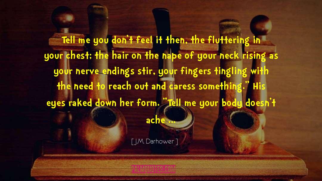 Eyes And Love quotes by J.M. Darhower