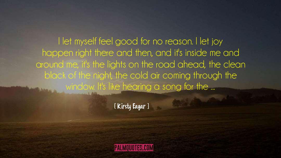 Eyes Being Window To The Soul quotes by Kirsty Eagar