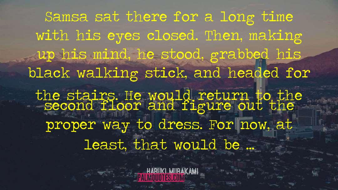 Eyes Closed quotes by Haruki Murakami