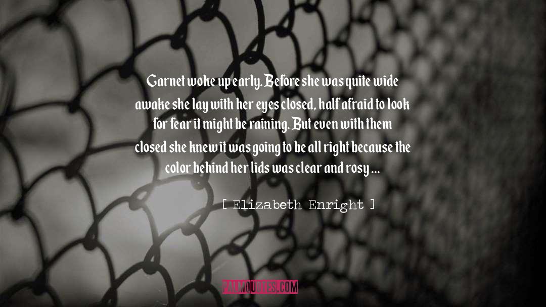 Eyes Closed quotes by Elizabeth Enright