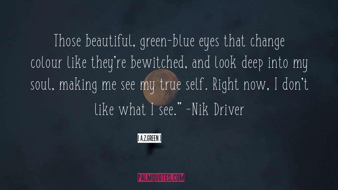 Eyes Love quotes by A.Z.Green