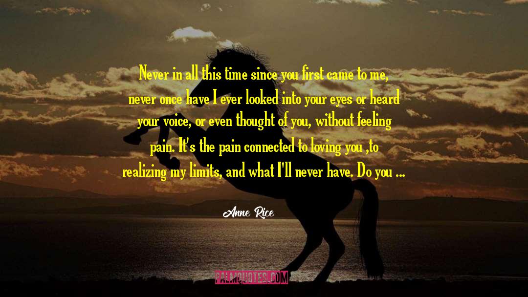Eyes Never Lie quotes by Anne Rice