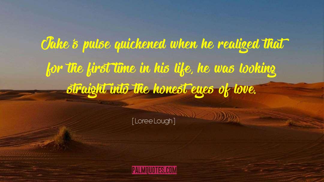 Eyes Of Love quotes by Loree Lough