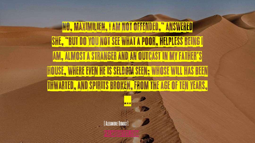 Eyes Of The World quotes by Alexandre Dumas