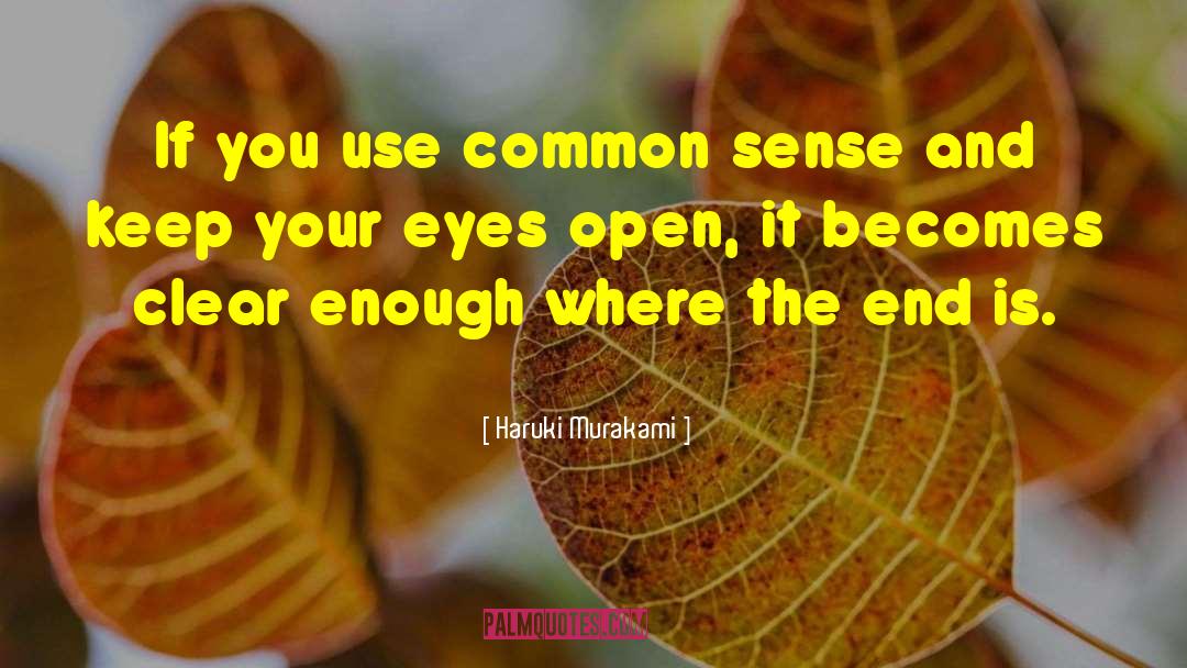 Eyes Open quotes by Haruki Murakami