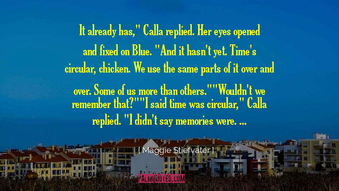 Eyes Opened quotes by Maggie Stiefvater