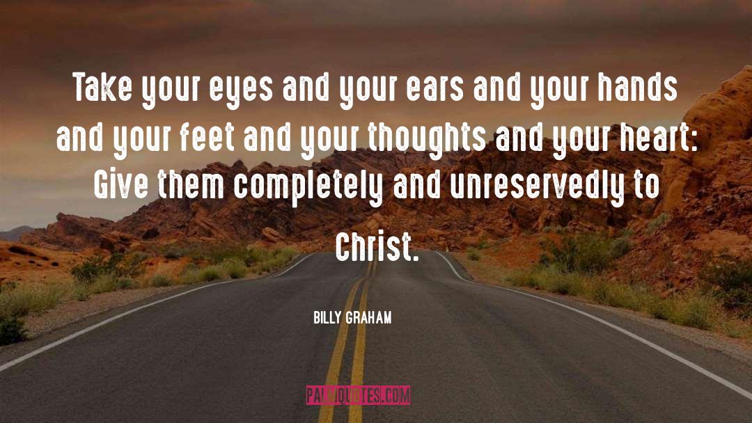 Eyes Service quotes by Billy Graham