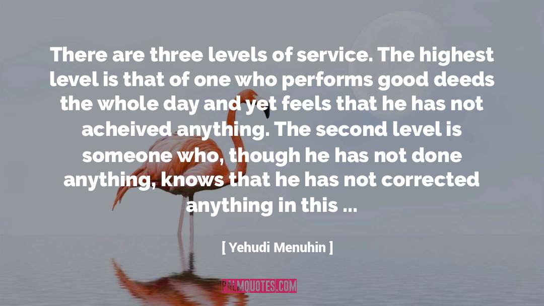 Eyes Service quotes by Yehudi Menuhin