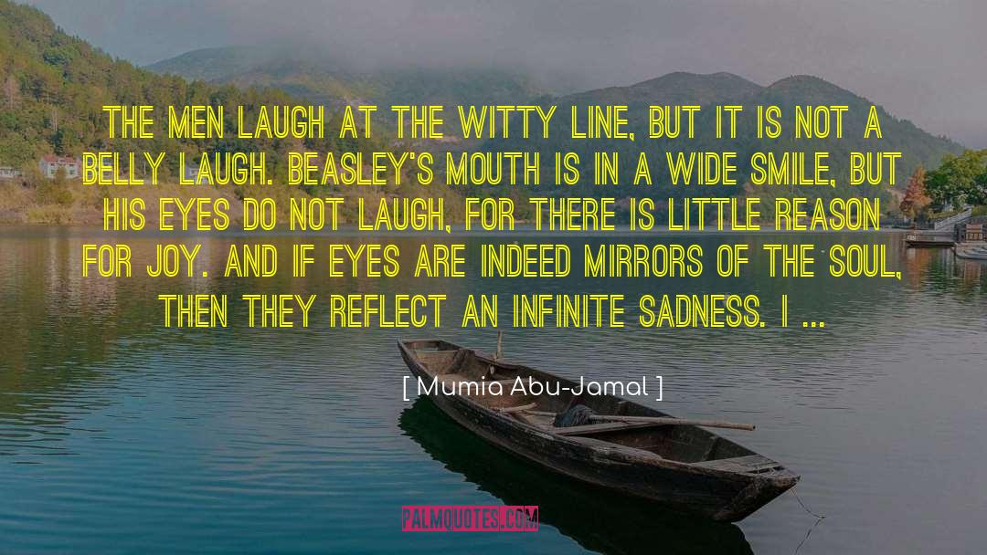 Eyes Soul quotes by Mumia Abu-Jamal