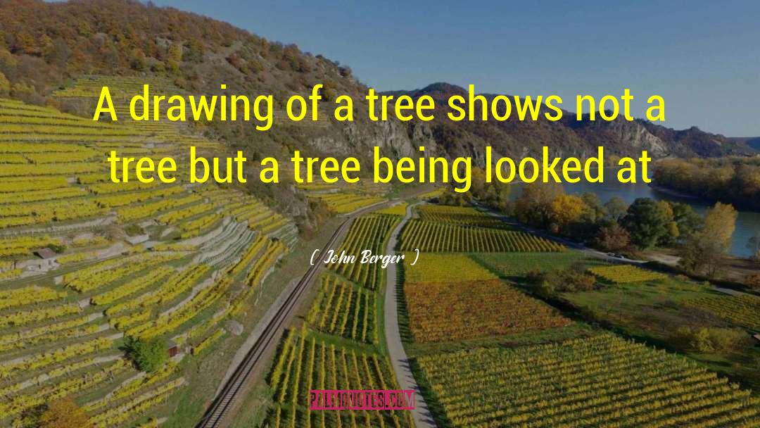 Eyestone Family Tree quotes by John Berger