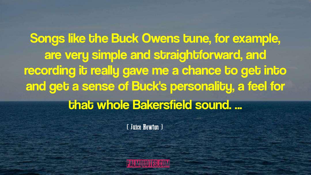 Eyewitnesses Bakersfield quotes by Juice Newton