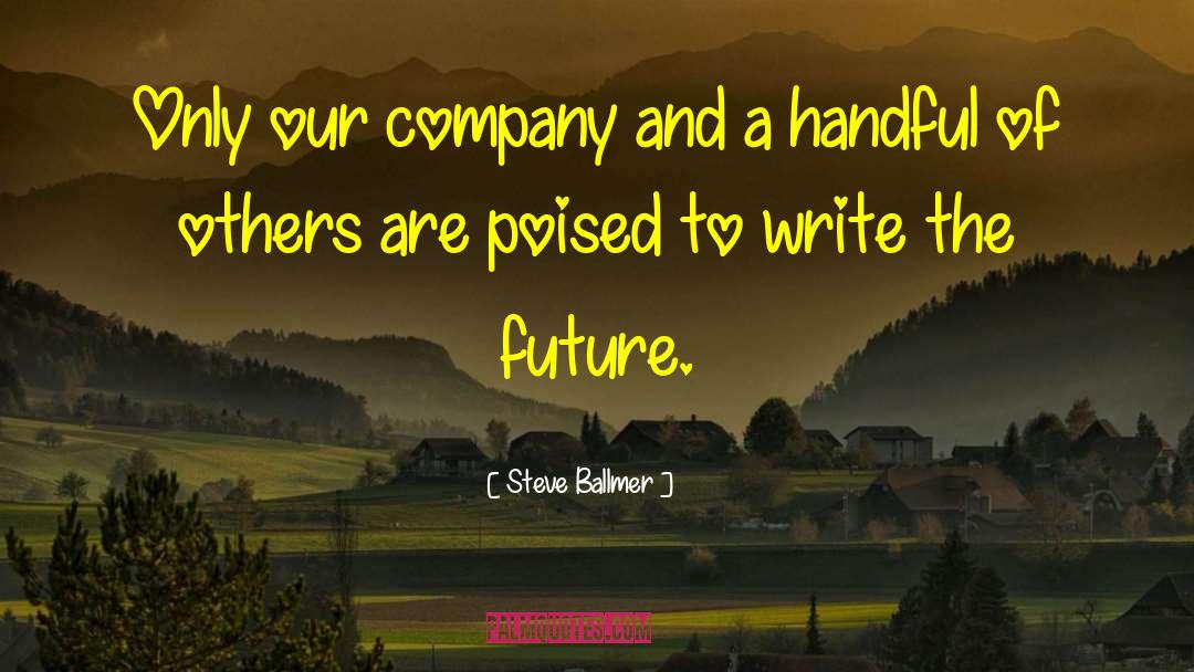 Eyzenberg Company quotes by Steve Ballmer