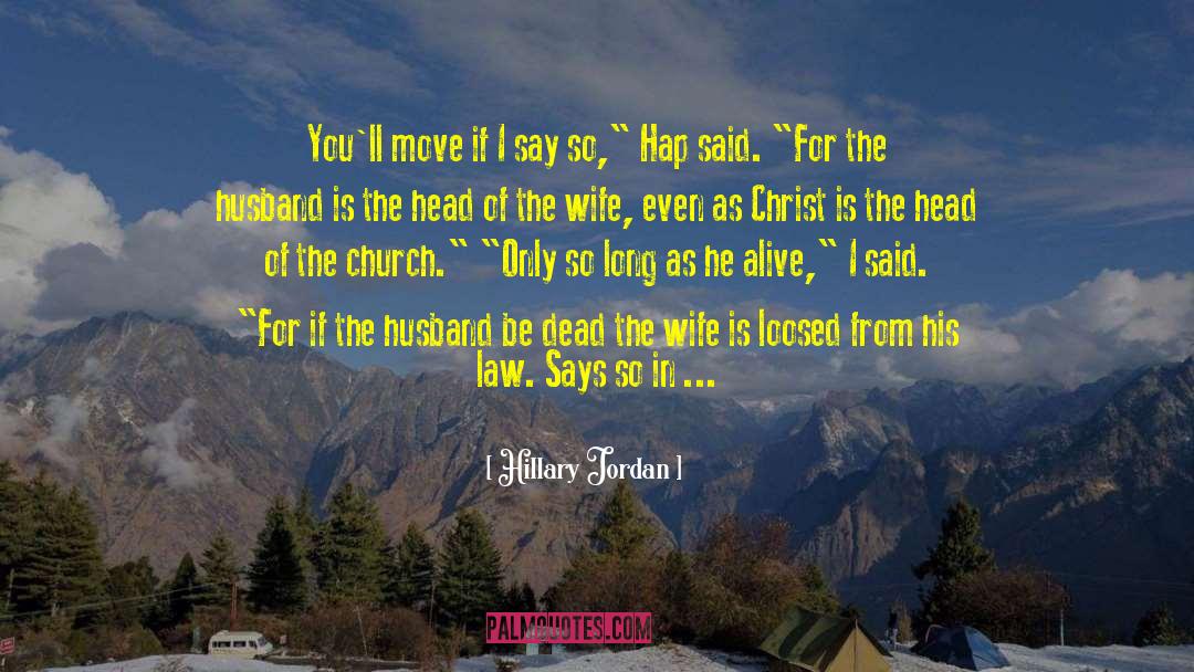Ezekiels Wife quotes by Hillary Jordan
