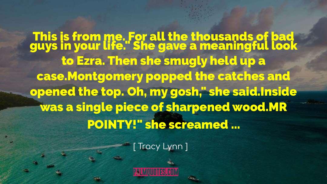 Ezra quotes by Tracy Lynn