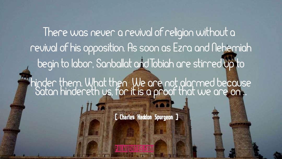 Ezra quotes by Charles Haddon Spurgeon