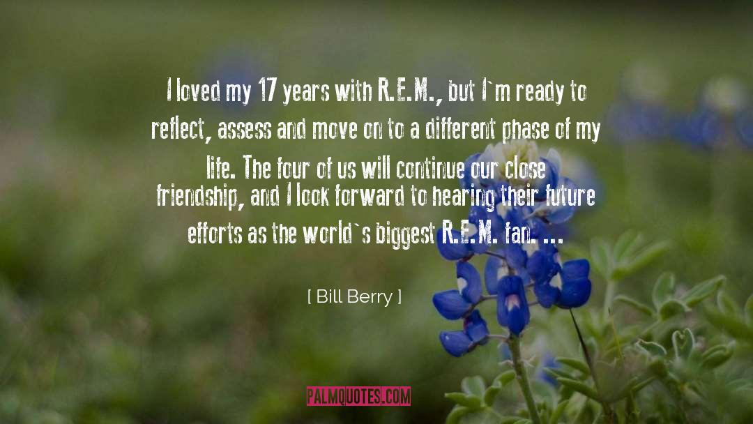 F I R E quotes by Bill Berry