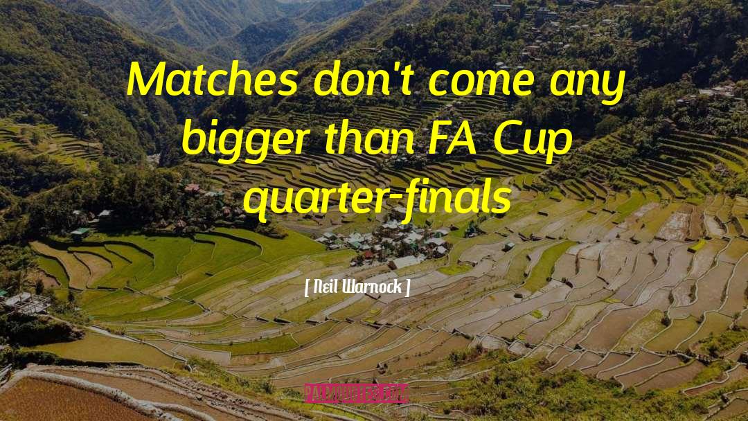 Fa quotes by Neil Warnock