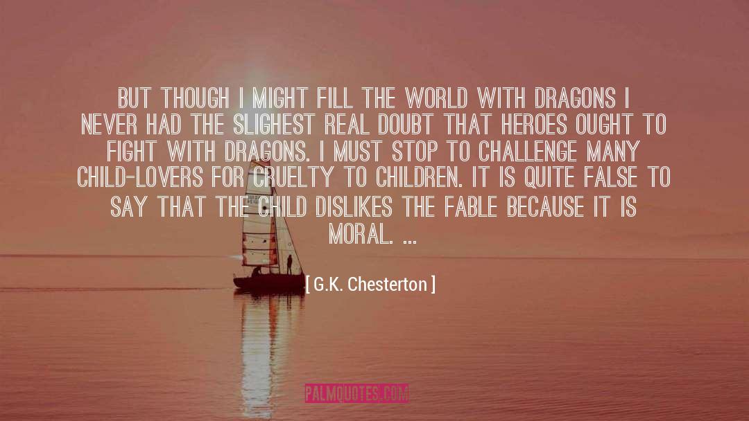 Fable quotes by G.K. Chesterton