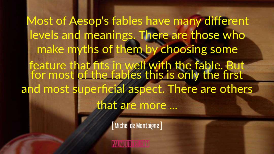 Fables quotes by Michel De Montaigne