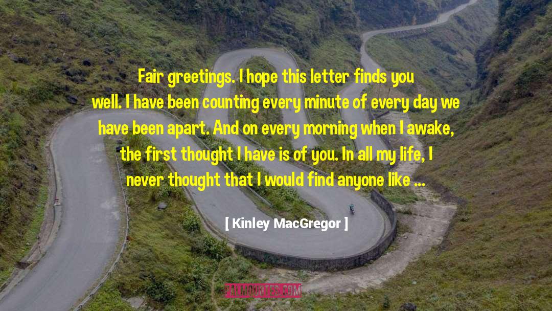 Fabric Of Life quotes by Kinley MacGregor