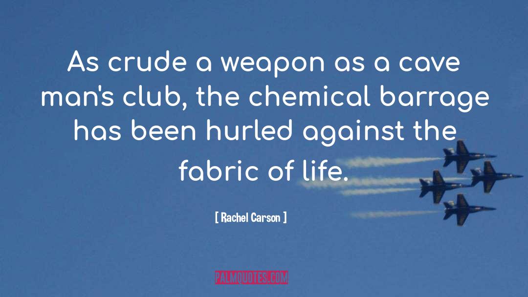 Fabric Of Life quotes by Rachel Carson