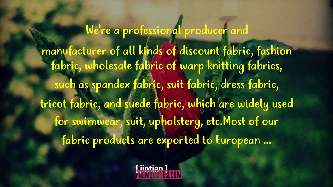 Fabric quotes by Jintian