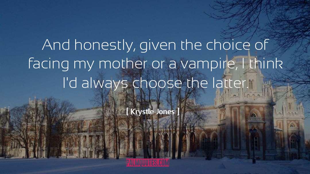 Fabricare Choice quotes by Krystle Jones