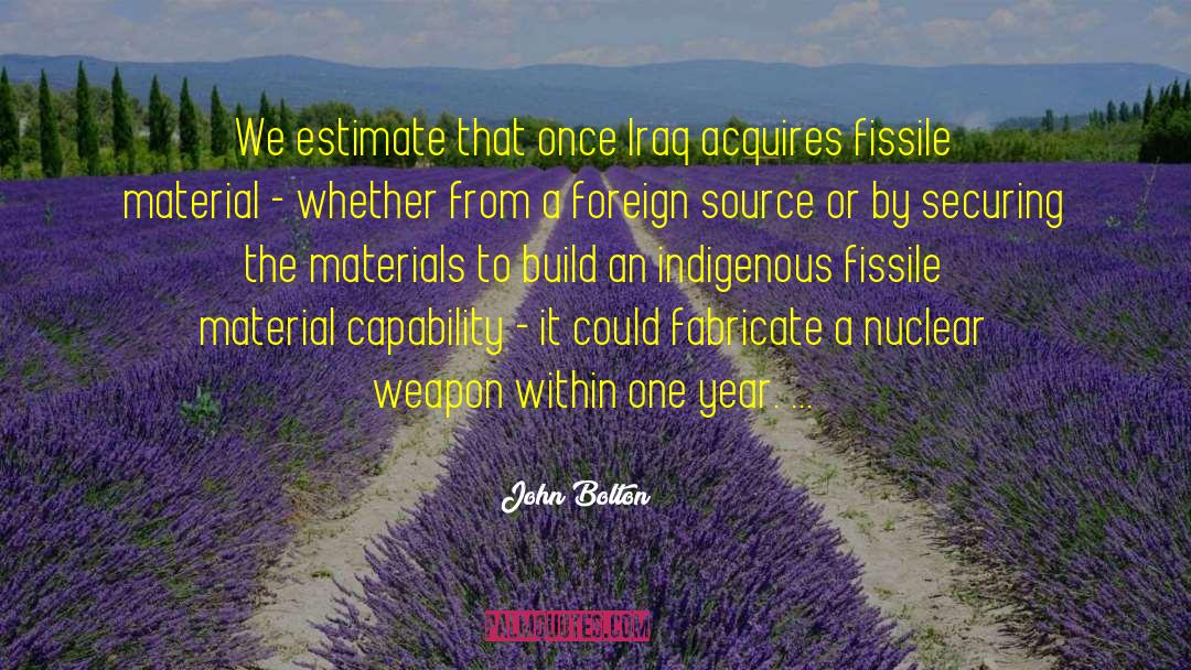 Fabricate quotes by John Bolton