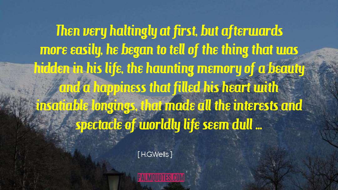 Fabricated Memory quotes by H.G.Wells
