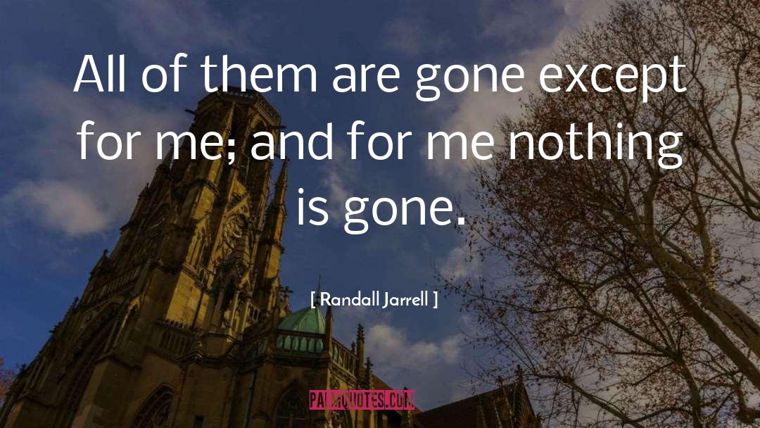 Fabricated Memory quotes by Randall Jarrell