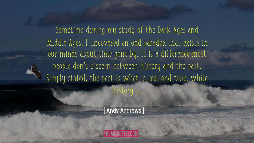 Fabrication quotes by Andy Andrews