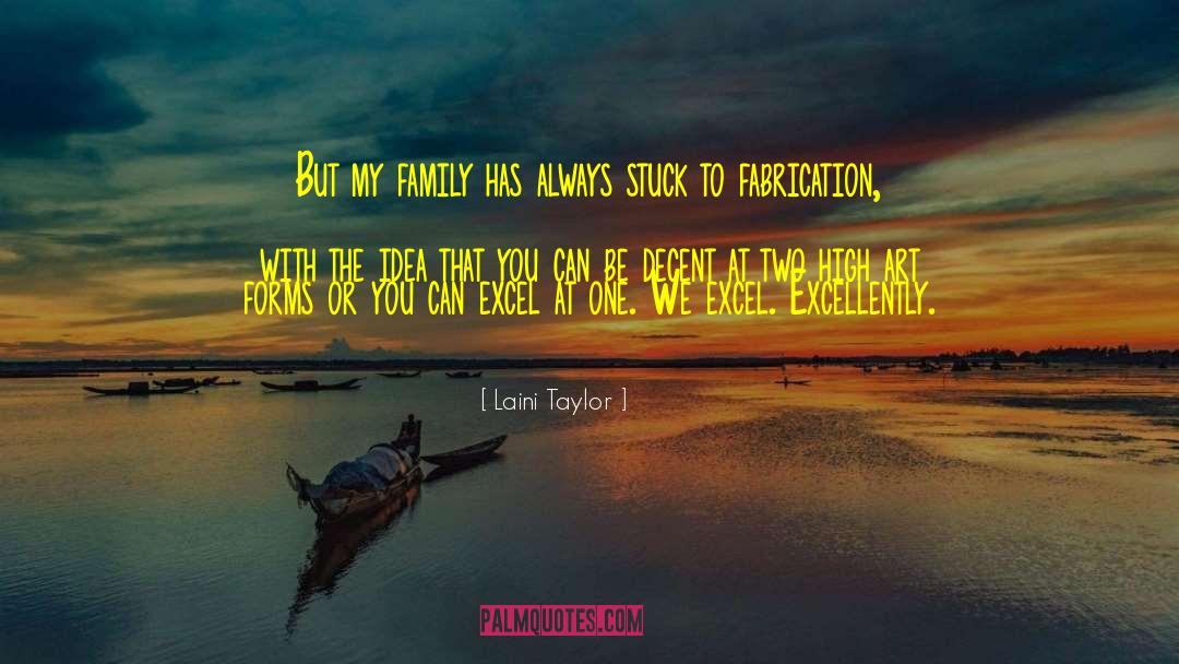 Fabrication quotes by Laini Taylor