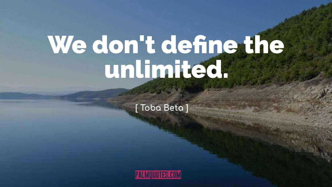 Fabricators Unlimited quotes by Toba Beta