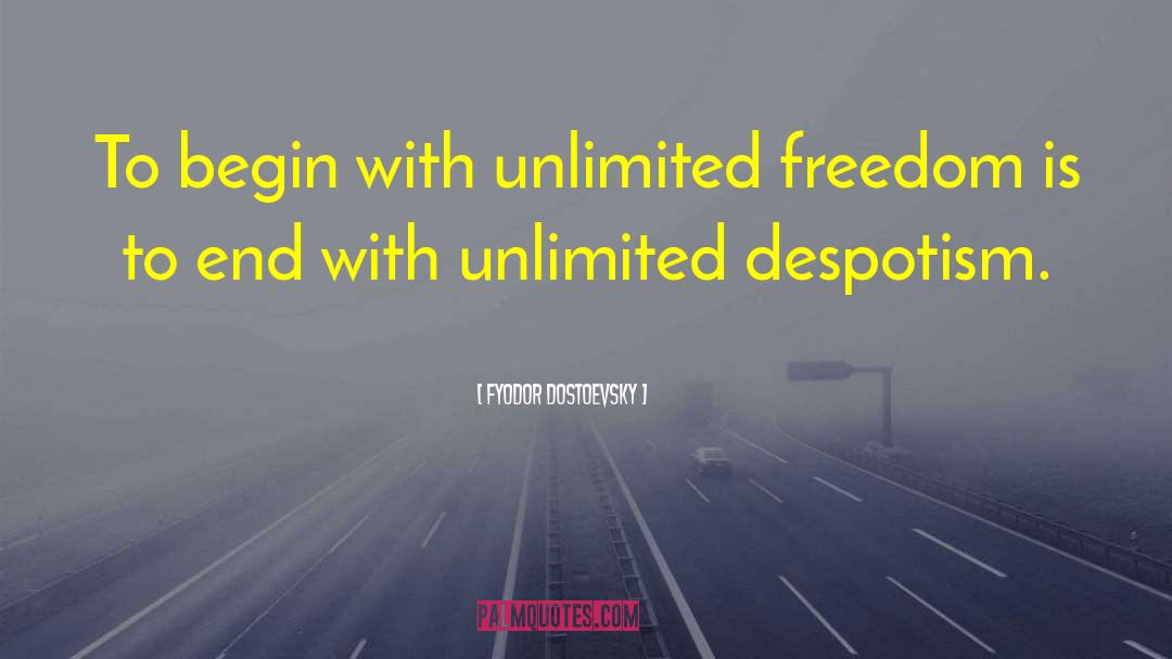 Fabricators Unlimited quotes by Fyodor Dostoevsky