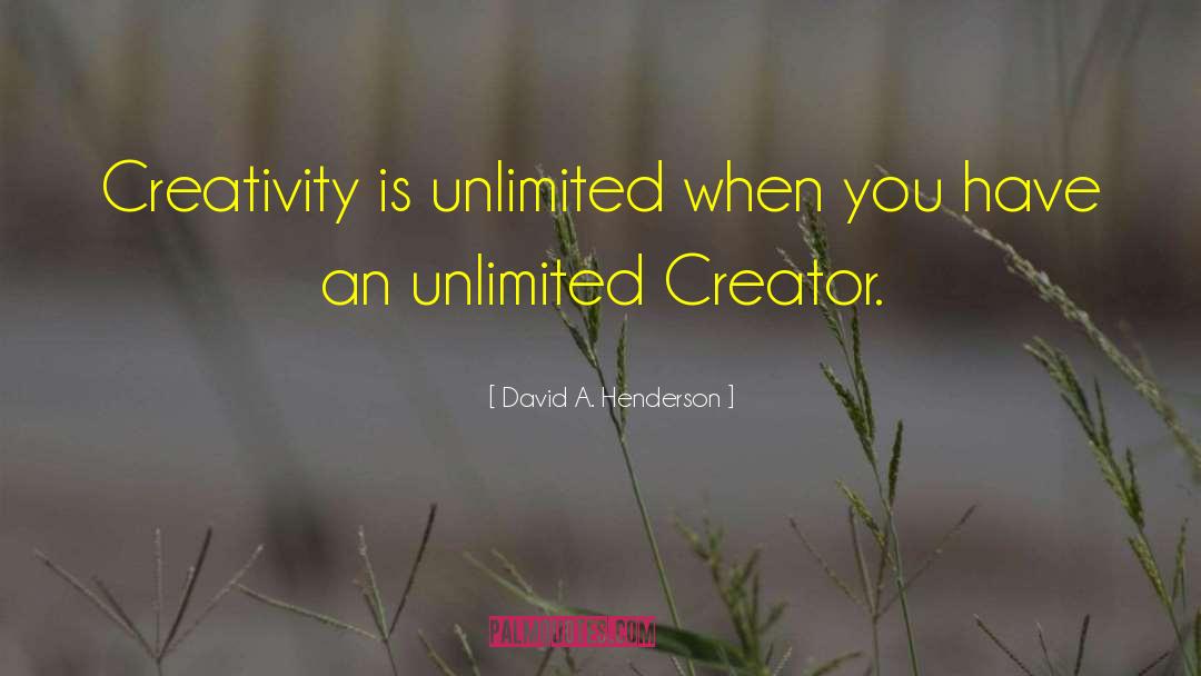 Fabricators Unlimited quotes by David A. Henderson