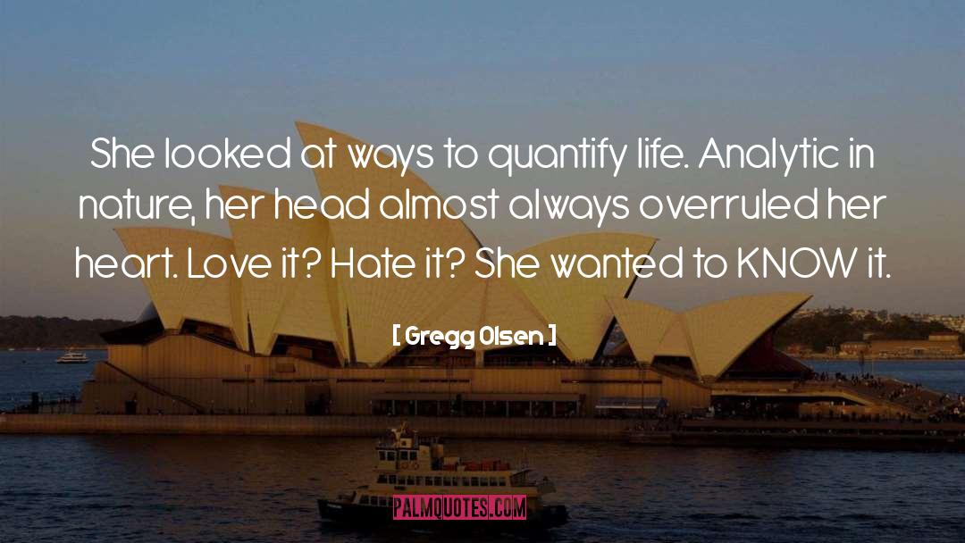 Fabulous Life quotes by Gregg Olsen