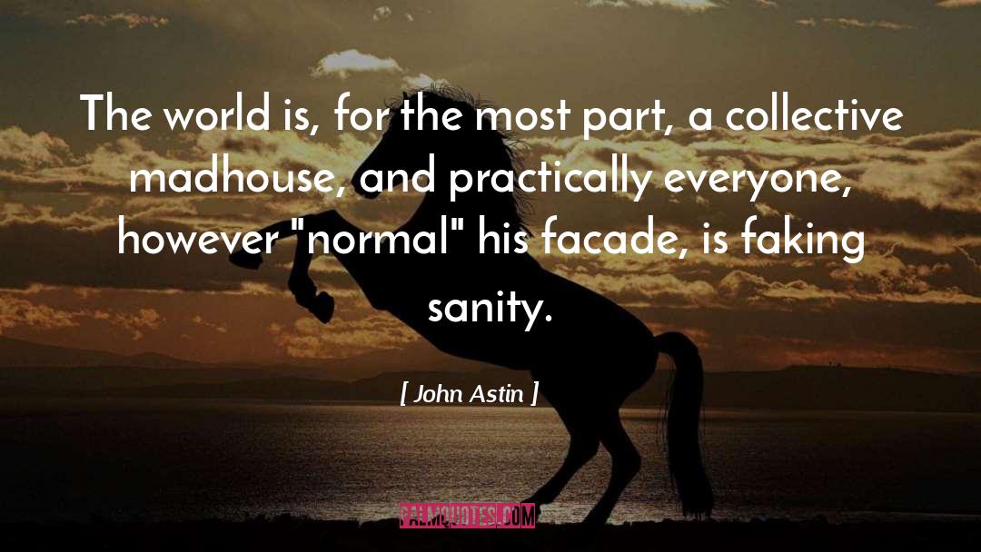 Facade quotes by John Astin