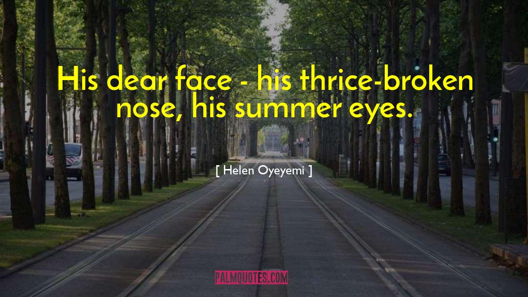 Face Blindness quotes by Helen Oyeyemi