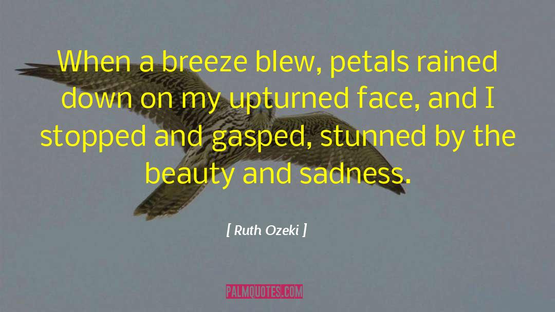 Face Fears quotes by Ruth Ozeki